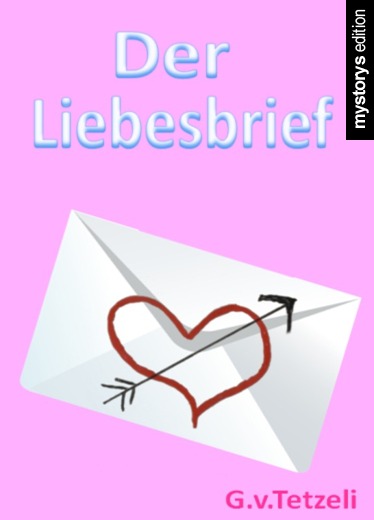 Humor & Satire: Der Liebesbrief von welpenweste