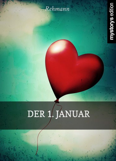 Gedichte: Der 1. Januar von Rehmann